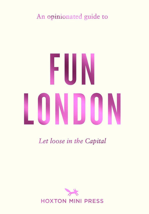 Bookspeed B082468 Ορινιοναted Guide To Fun London (Pb)