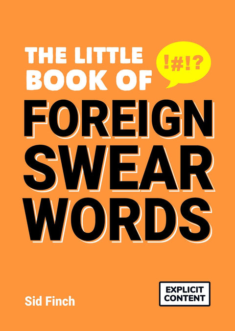 Bookspeed B052833 Little Book Of Foreign Swear Words